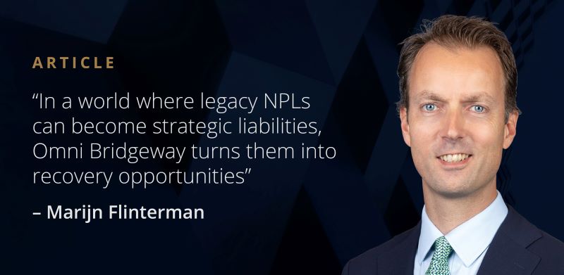 Omni Bridgeway turns legacy NPLs into recovery opportunities