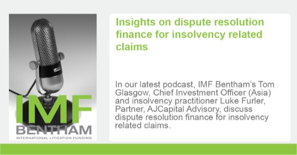 Insights on dispute resolution finance for insolvency related claims