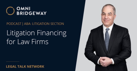 Omni Bridgeway’s Jason Levine on Legal Finance for Law Firms and Corporate Clients