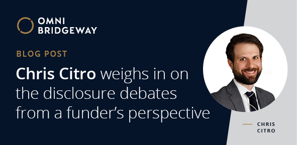 Chris Citro weighs in on the disclosure debates from a funder’s perspective