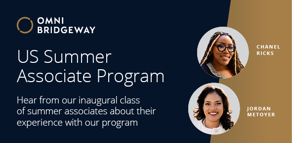 Omni Bridgeway (US) launches its inaugural Summer Associate Program
